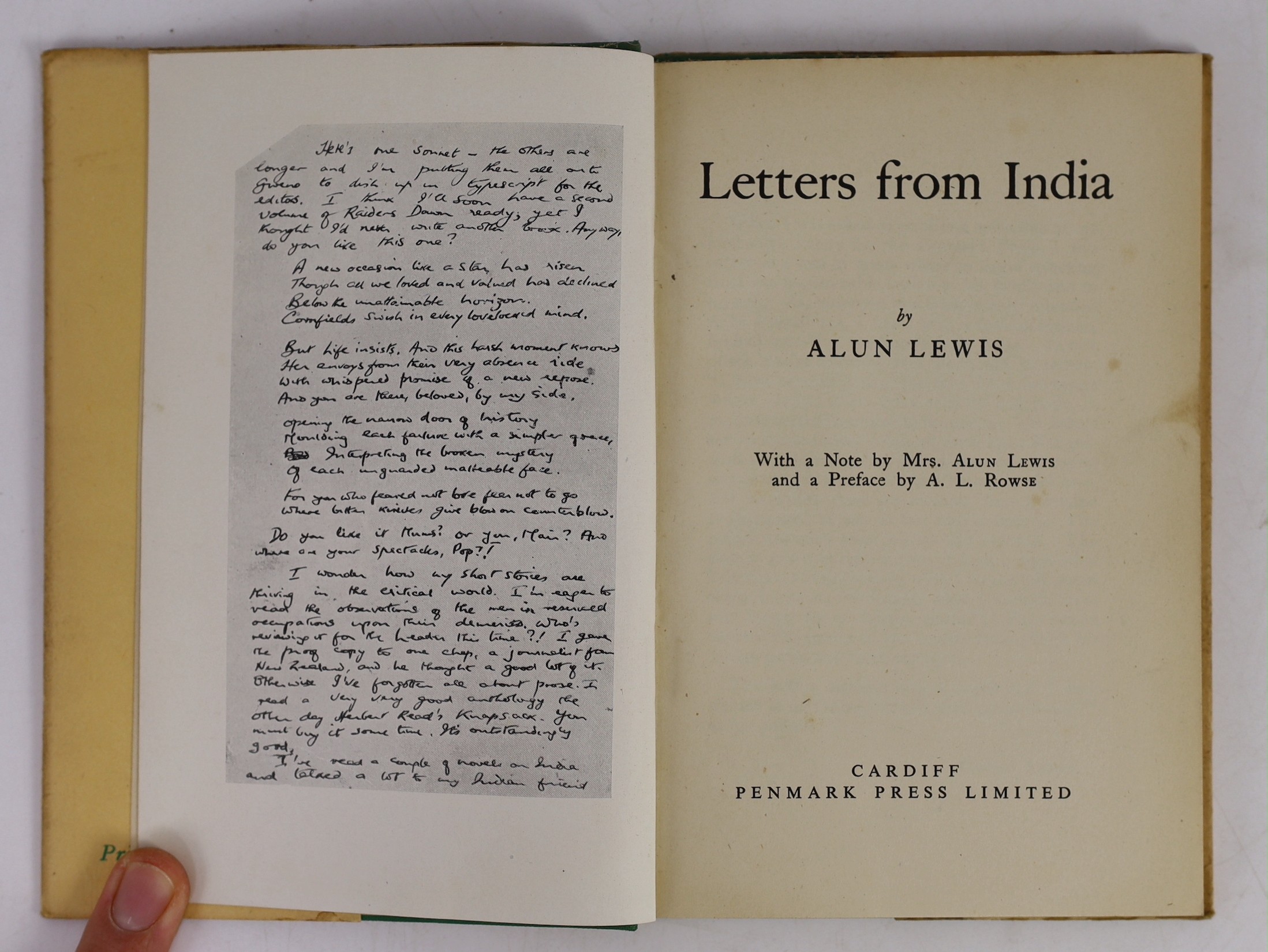 Lewis, Alun - 3 works - In the Green Tree, 8vo, cloth in clipped d/j, London, 1948; Letters from India, one of 500, 8vo, cloth in unclipped d/j, Penmark Press Limited, Cardiff, 1946 and Ha! Ha! Among the Trumpets, 8vo, c
